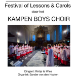 Festival of Lessons and Carols - Kampen Boys Choir en Sander van den Houten (orgel)
